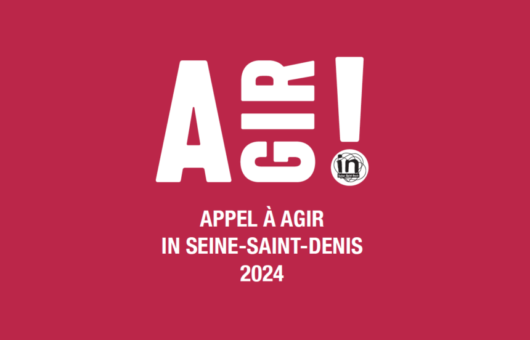 Appel à Agir In Seine-Saint-Denis 2024 : c’est parti !