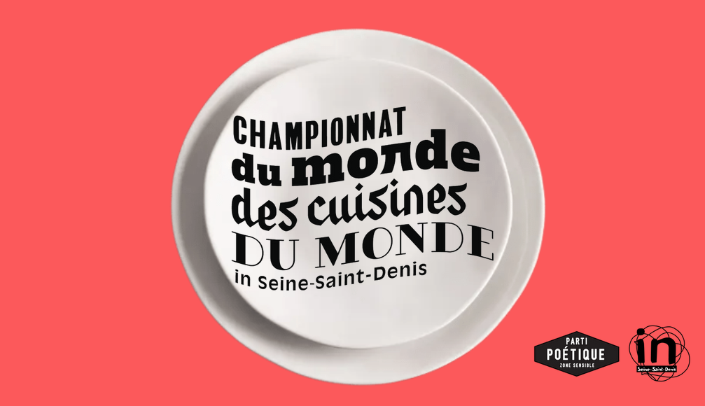 Championnat du monde des cuisines du monde In Seine-Saint-Denis, coup d’envoi !