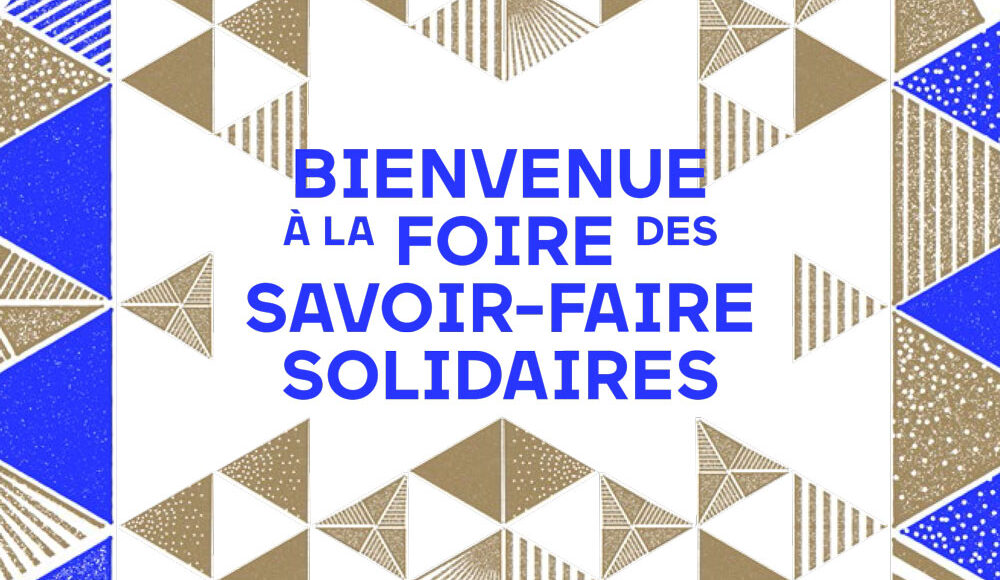 Découvrez la Foire des Savoir-Faire solidaires avec les ambassadeurs In Seine-Saint-Denis!