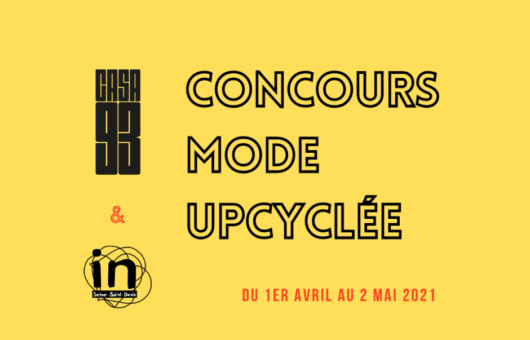Concours de mode upcyclée made in Seine-Saint-Denis: accédez directement aux oraux de l’école Casa 93