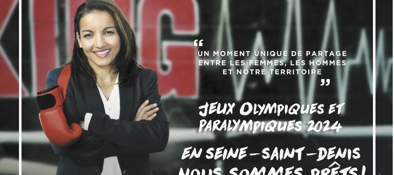 Jeux Olympiques et Paralympiques 2024, en Seine-Saint-Denis nous sommes prêts !