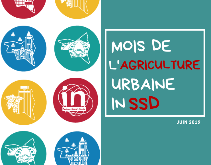 Juin, mois de l’agriculture urbaine In Seine-Saint-Denis !
