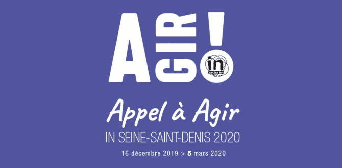 Clôture de l’Appel à Agir In Seine-Saint-Denis 2020
