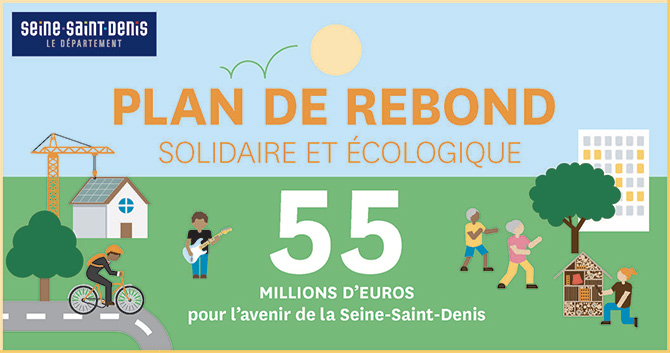 Le Département de la Seine-Saint-Denis lance son plan de rebond solidaire et écologique
